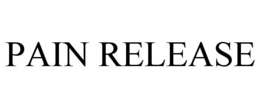 PAIN RELEASE trademark