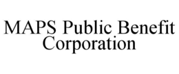 MAPS PUBLIC BENEFIT CORPORATION trademark