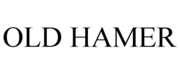 OLD HAMER trademark