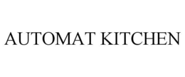 AUTOMAT KITCHEN trademark