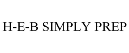 H-E-B SIMPLY PREP trademark