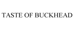TASTE OF BUCKHEAD trademark