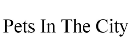 PETS IN THE CITY trademark