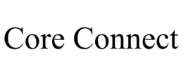 CORE CONNECT trademark