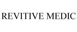 REVITIVE MEDIC trademark