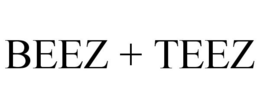BEEZ + TEEZ trademark