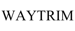 WAYTRIM trademark