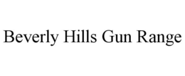 BEVERLY HILLS GUN RANGE trademark
