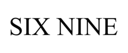 SIX NINE trademark