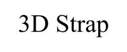 3D STRAP trademark