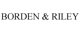 BORDEN & RILEY trademark