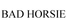 BAD HORSIE trademark