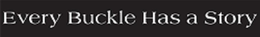 EVERY BUCKLE HAS A STORY trademark