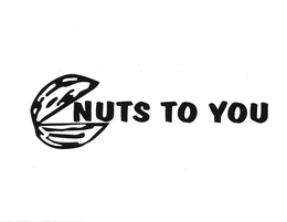 NUTS TO YOU trademark