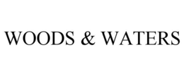 WOODS & WATERS trademark
