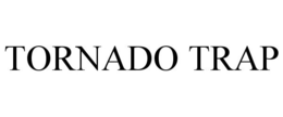 TORNADO TRAP trademark