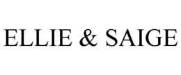 ELLIE & SAIGE trademark