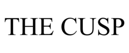 THE CUSP trademark