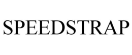 SPEEDSTRAP trademark