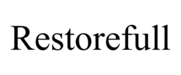 RESTOREFULL trademark
