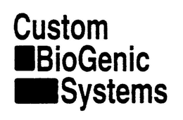 CUSTOM BIOGENIC SYSTEMS trademark