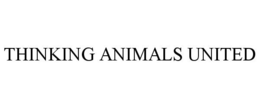 THINKING ANIMALS UNITED trademark