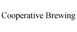 COOPERATIVE BREWING trademark