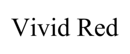 VIVID RED trademark