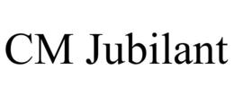 CM JUBILANT trademark