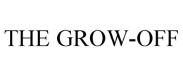 THE GROW-OFF trademark