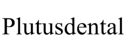 PLUTUSDENTAL trademark