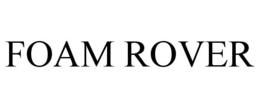 FOAM ROVER trademark