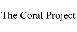 THE CORAL PROJECT trademark