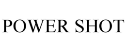 POWER SHOT trademark