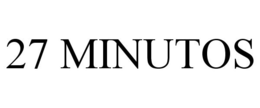 27 MINUTOS trademark