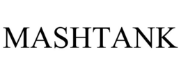 MASHTANK trademark