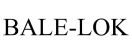 BALE-LOK trademark