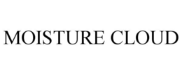 MOISTURE CLOUD trademark