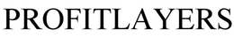 PROFITLAYERS trademark