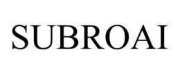 SUBROAI trademark