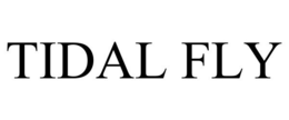 TIDAL FLY trademark