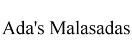ADA'S MALASADAS trademark
