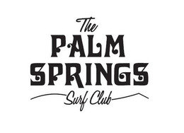 THE PALM SPRINGS SURF CLUB trademark