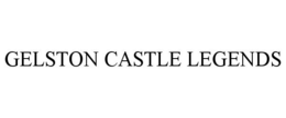 GELSTON CASTLE LEGENDS trademark