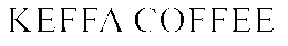 KEFFA COFFEE trademark