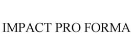 IMPACT PRO FORMA trademark