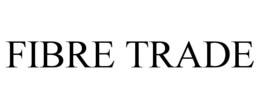 FIBRE TRADE trademark