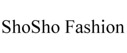 SHOSHO FASHION trademark