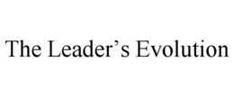 THE LEADER'S EVOLUTION trademark