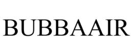 BUBBAAIR trademark